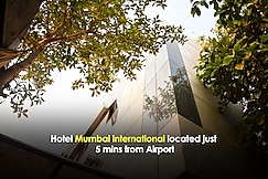 Hotel Mumbai International  Near T2, Mumbai